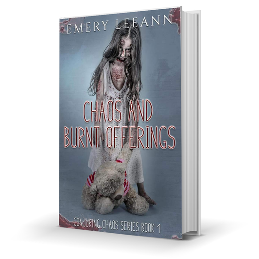 Chaos And Burnt Offerings (Conjuring Chaos Series Book 1) by Emery LeeAnn