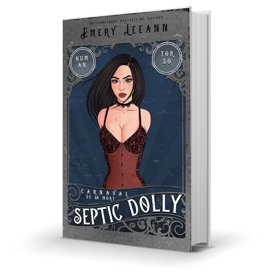 Septic Dolly (Carnaval de LA Mort #6) by Emery LeeAnn
